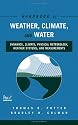Handbook of Weather, Climate and Water: Dynamics, Climate, Physical Meteorology, Weather Systems and Measurements