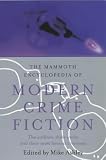 The Mammoth Encyclopedia of Modern Crime Fiction (Mammoth) (Mammoth Book of)