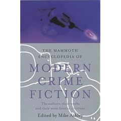 The Mammoth Encyclopedia of Modern Crime Fiction (Mammoth) (Mammoth Book of)