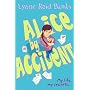 Alice-by-accident