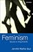 Feminism:
Issues
and
Arguments