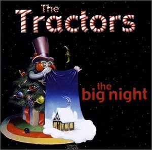 TRACTORS - Big Night - Zortam Music