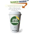 Finding the Next Starbucks: How to Identify and Invest in the Hot Stocks of Tomorrow
