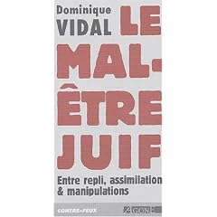 Le mal-�tre juif. Entre repli, assimilation & manipulations