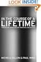 In the Course of a Lifetime: Tracing Religious Belief, Practice, and Change