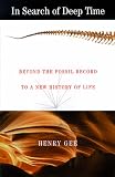 In Search of Deep Time: Beyond the Fossil Record to a New History of Life