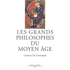 Les Grands Philosophes du Moyen-�ge
