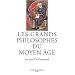 Les Grands Philosophes du Moyen-�ge