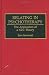 Relating in Psychotherapy: The Application of a New Theory (Human Evolution, Behavior & Intelligence)