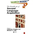 The Handbook of Second Language Acquisition (Blackwell Handbooks in Linguistics)