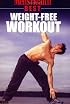 Men's Health Best: Weight-Free Workout (Men's Health Best)