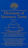 Dictionary of Insurance Terms (Barron's Business Guides)