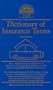 Dictionary of Insurance Terms (Barron's Business Guides)
