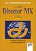 Books : Das Einsteigerseminar Macromedia Director MX.