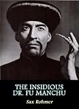 The Insidious Dr. Fu Manchu