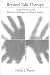 Beyond Talk Therapy: Using Movement and Expressive Techniques in Clinical Practice