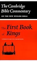 Cambridge Bible Commentaries: Old Testament 32 Volume Set: The First Book of Kings (Cambridge Bible Commentaries on the Old Testament)
