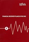 Financial recovery plans in the NHS
