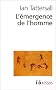 L'�mergence de l'homme