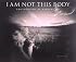 I am Not This Body: The Pinhole Photographs of Barbara Ess