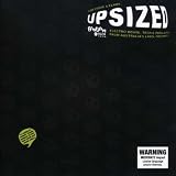 Upsized #1