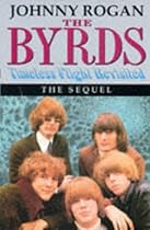 The Byrds: Timeless Flight Revisited: The Sequel The Byrds: Timeless Flight Revisited: The Sequel