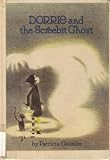 Dorrie and the Screebit Ghost