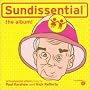 Sundissential Vol.1: Mixed By Paul Kershaw/Nick Rafferty