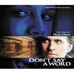 Don't Say a Word (Mark Isham)