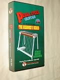 Pedal Steel Guitar the Beginner's Series