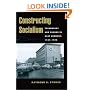Constructing Socialism: Technology and Change in East Germany, 1945-1990 (Johns Hopkins Studies in the History of Technology)