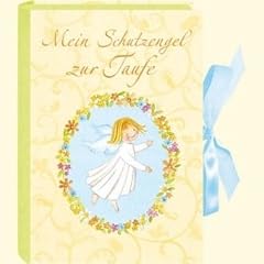 Mein Schutzengel zur Taufe: Buch-Schatzk�stchen mit Schutzengel