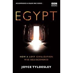 Egypt, How A Lost Civilization Was Rediscovered