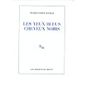 Les Yeux bleus, cheveux noirs
