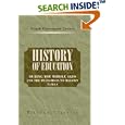 History of Education during the Middle Ages and the Transition to Modern Times by Frank Pierrepont Graves