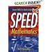 Speed Mathematics: Secret Skills for Quick Calculation