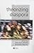 Theorizing Diaspora: A Reader (KeyWorks in Cultural Studies)