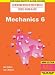 Heinemann Modular Mathematics for AS and A Level Mechanics 6: 6 (Heinemann Modular Mathematics for Edexcel AS and A Level)