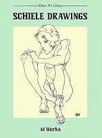 Schiele Drawings: 44 Works (Dover Art Library)