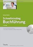 Produkt-Bild: Schnelleinstieg Buchf&uuml;hrung: Schritt f&uuml;r Schritt-Einf&uuml;hrung. Zum Testen: Demoversion Lexware financial office