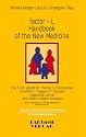 factor-L Handbook of the New Medicine - The Truth about Dr. Hamer's Discoveries: Conflicts-Triggers-Courses regarding cancer and other curable diseases