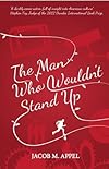 Man Who Wouldn't Stand Up