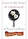 Love in the Time of Cholesterol