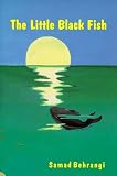 Little Black Fish (Classics of Persian Literature)
