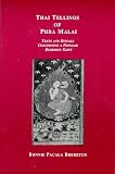 Thai Tellings of Phra Malai: Texts and Rituals Concerning a Popular Buddhist Saint