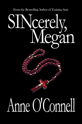 SINcerely Megan (BDSM Erotica)