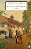 Lark Rise to Candleford;: A trilogy (Penguin modern classics)