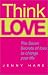 Book Think Love: The Seven Secrets of Love to Change Your Life