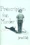 Prescription for Murder