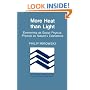 More Heat than Light: Economics as Social Physics, Physics as Nature's Economics (Historical Perspectives on Modern Economics)